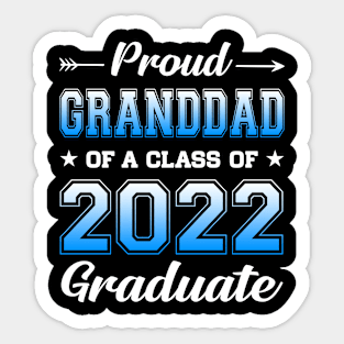 Proud Granddad Of A Class Of 2022 Graduate Senior Graduation Sticker